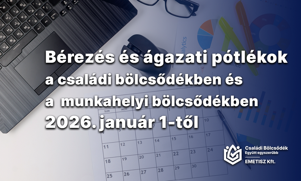 Bérezés és ágazati pótlékok a családi bölcsődékben és a munkahelyi bölcsődékben 2026