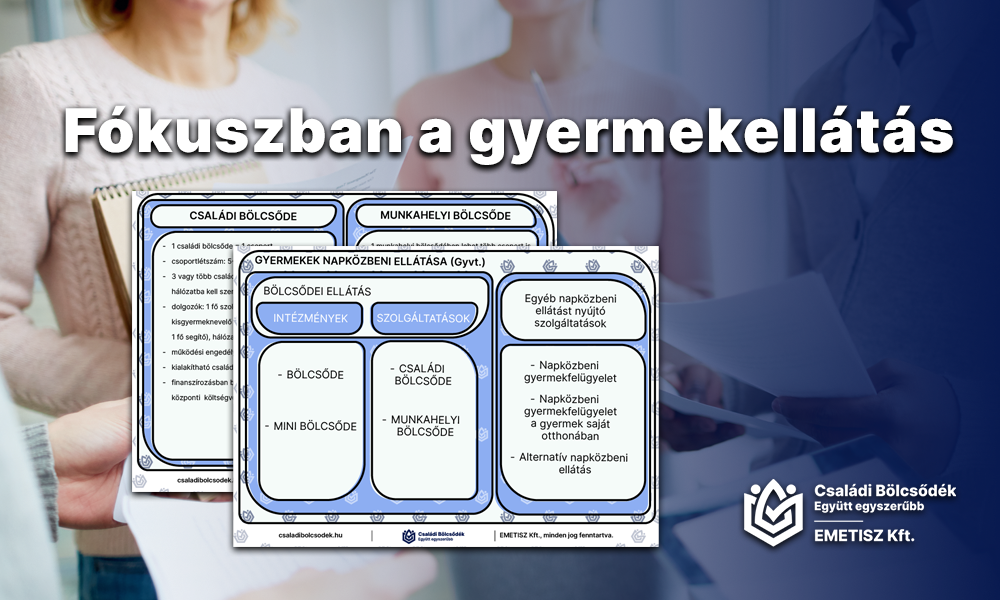 Fókuszban a gyermekellátás